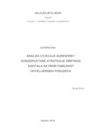 Analiza utjecaja agresivne i konzervativne strategije obrtnog kapitala na profitabilnost hotelijerskih poduzeća
 