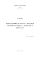 Domaćinski prihvat gostiju u privatnom smještaju kao dodana vrijednost u destinaciji
 