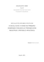 Utjecaj COVID-19 krize na primjeru odabranih poduzeća iz prerađivačke industrije u Republici Hrvatskoj