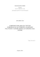 Komparativna analiza Twitter komunikacije na primjeru odabranih političara tijekom izbora za Kongres 2022. godine