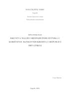 Iskustva malih i srednjih poduzetnika u korištenju bankovnih kredita u Republici Hrvatskoj 
