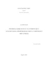 Informacijski sustav za evidenciju i analizu rada sportskih klubova u Republici Hrvatskoj 
