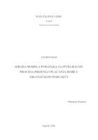 Izrada modela podataka za integraciju procesa prijema i plaćanja robe u trgovačkom poduzeću 
