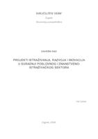 Projekti istraživanja, razvoja i inovacija u suradnji poslovnog i znanstveno-istraživačkog sektora 
 