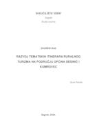 Razvoj tematskih itinerara ruralnog turizma na području općina Desinić i Kumrovec