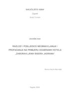 Razlozi i posljedice neobnavljanja i propadanja na primjeru odabranih hotela „zaboravljenih bisera Jadrana“