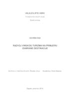 Razvoj vinskog turizma na primjeru izabrane destinacije