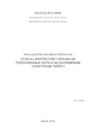 Utjecaj arhitekture i dizajna na pozicioniranje hotela na suvremenom turističkom tržištu