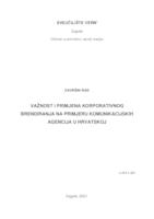prikaz prve stranice dokumenta Važnost i primjena korporativnog brendiranja na primjeru komunikacijskih agencija u Hrvatskoj