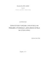 prikaz prve stranice dokumenta Zdravstveni turizam u Hrvatskoj na primjeru otvaranja lječilišnog hotela na otoku Krku  