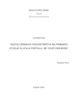 prikaz prve stranice dokumenta Razvoj ženskog poduzetništva na primjeru studije slučaja portala "Be your own boss"